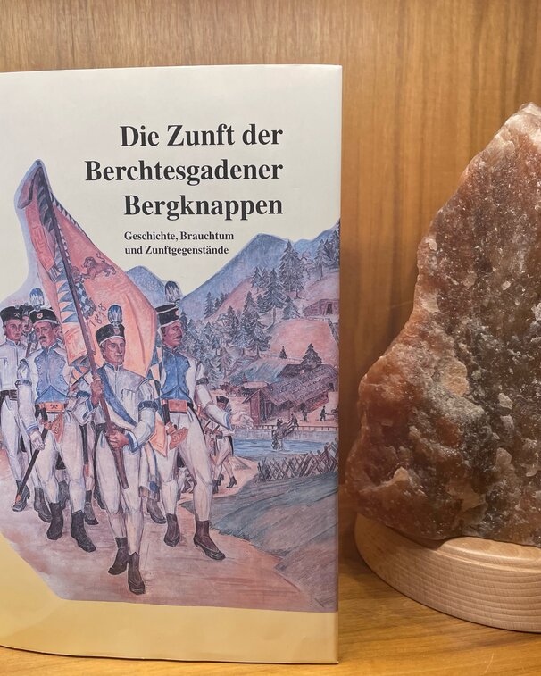 Buch die Zunft der Berchtesgadener Bergknappen